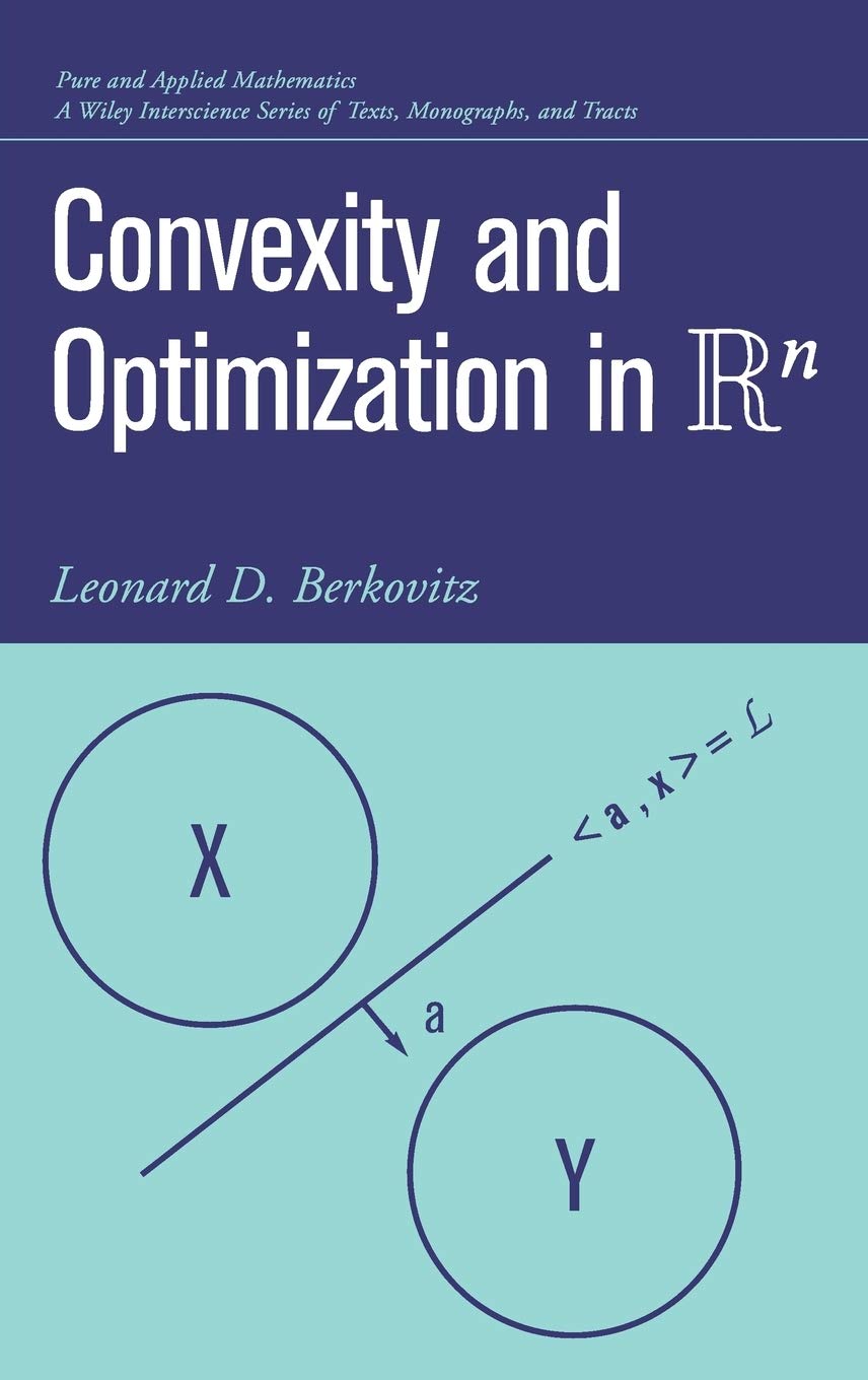 Convexity and Optimization in Rn,New