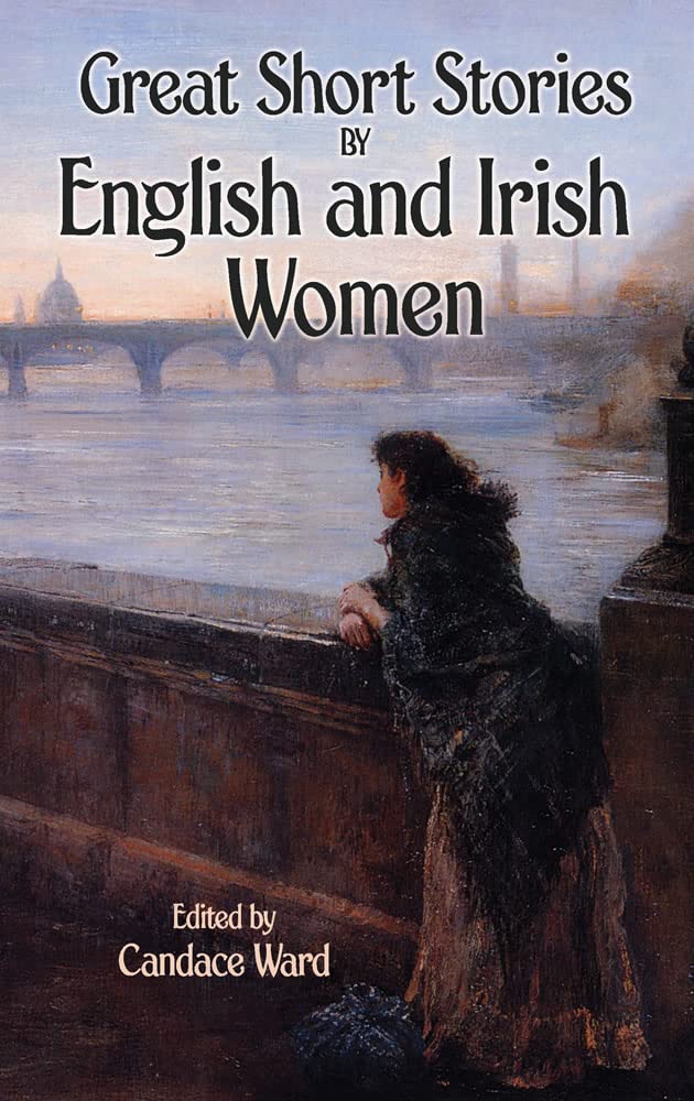 Great Short Stories by English and Irish Women,Used