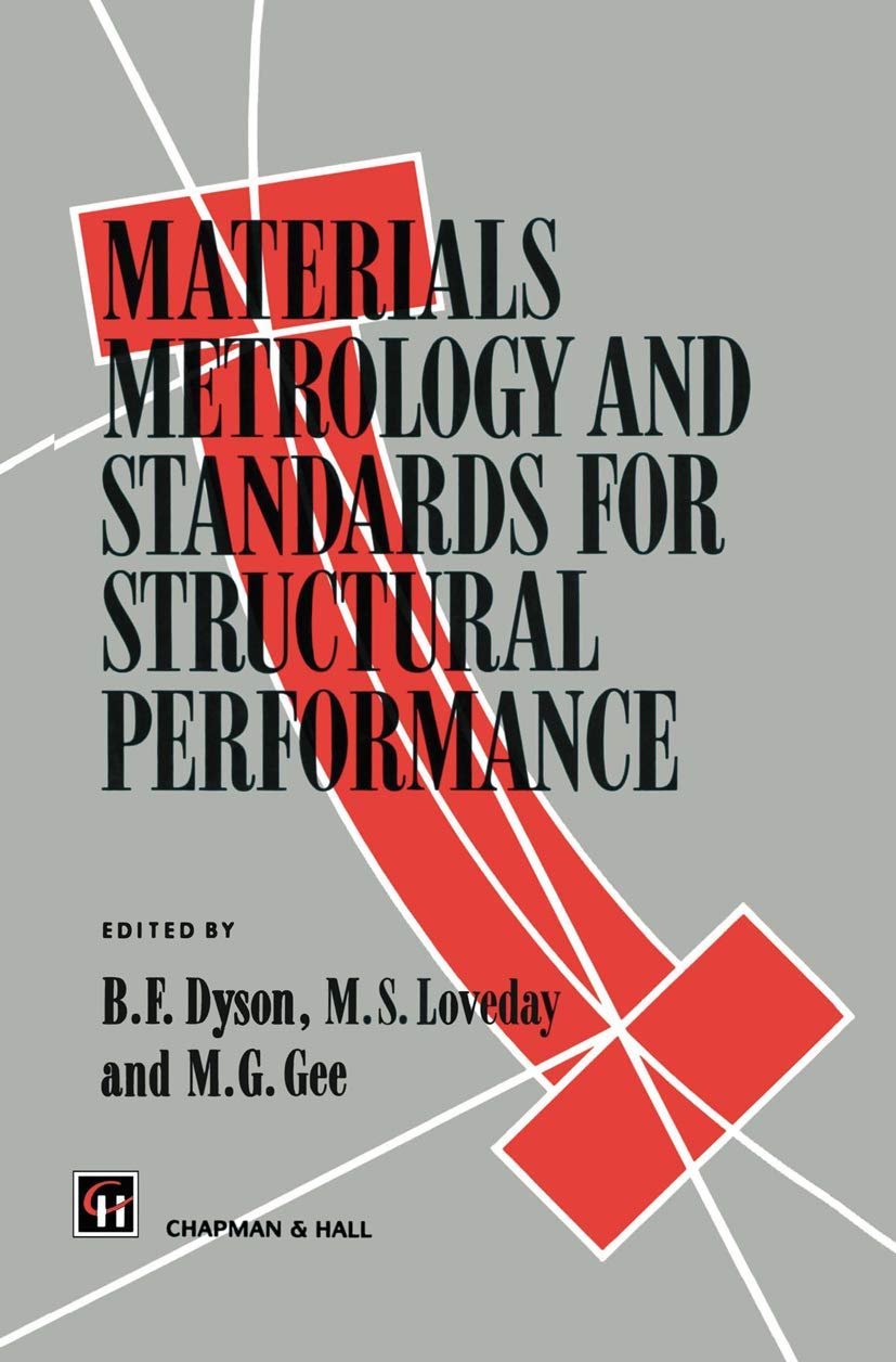 Materials Metrology and Standards for Structural Performance,Used