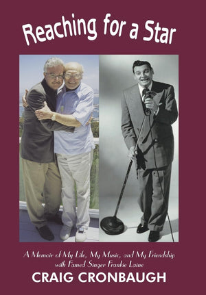 Reaching for a Star: A Memoir of My Life, My Music, and My Friendship with Famed Singer Frankie Laine,Used