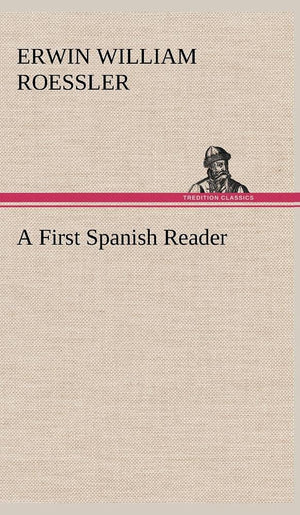 A First Spanish Reader,Used