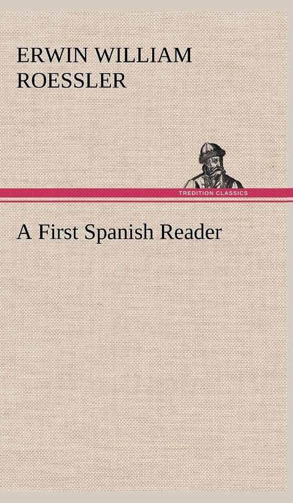 A First Spanish Reader,Used