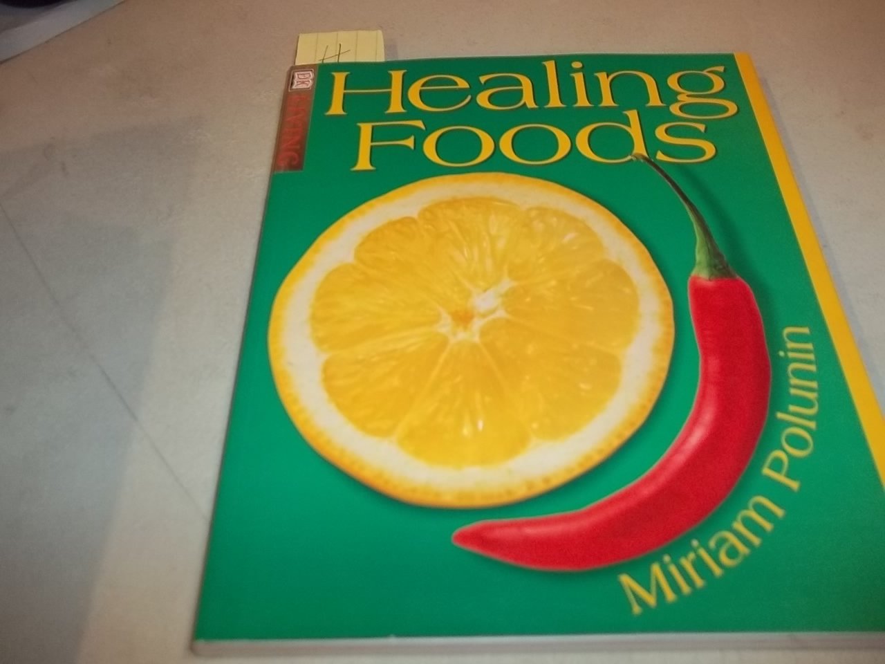 Healing Foods (Dk Living)