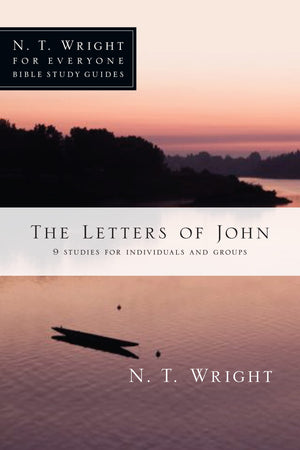 The Letters of John (N. T. Wright for Everyone Bible Study Guides),Used