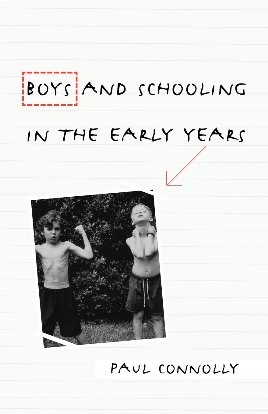 Boys and Schooling in the Early Years,Used