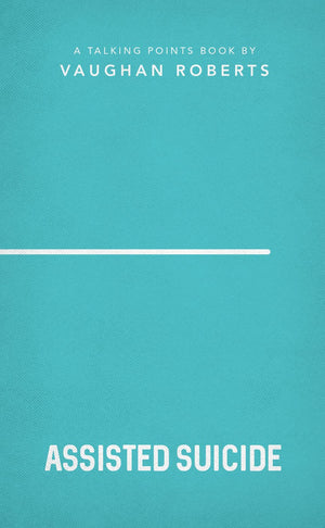 Assisted Suicide (Talking Points),Used