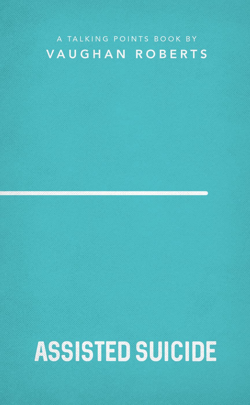 Assisted Suicide (Talking Points),Used