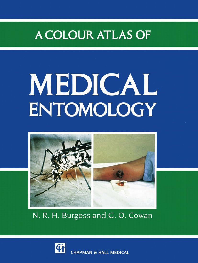 Colour Atlas of Medical Entomology (CRC Monographs on Statistics & Applied Probability (Hardcover)),Used