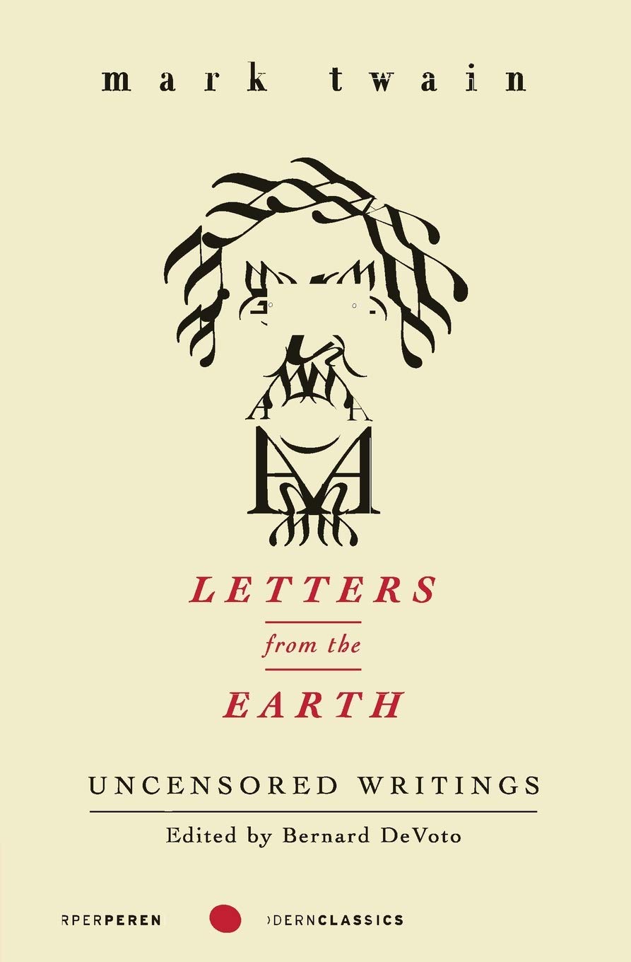 Letters from the Earth: Uncensored Writings (Perennial Classics),New