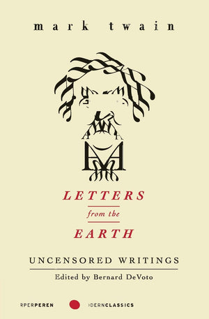 Letters from the Earth: Uncensored Writings (Perennial Classics),Used