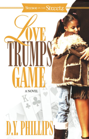 Love Trumps Game (Strebor on the Streetz),Used