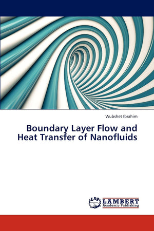 Boundary Layer Flow and Heat Transfer of Nanofluids,Used