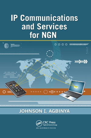 IP Communications and Services for NGN,New