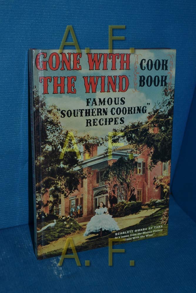 Gone With the Wind Cookbook: Famous Southern Cooking Recipes,Used