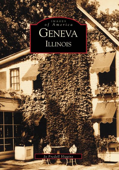 Geneva, Illinois (Images of America),Used