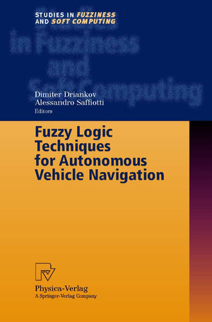 Fuzzy Logic Techniques for Autonomous Vehicle Navigation,Used