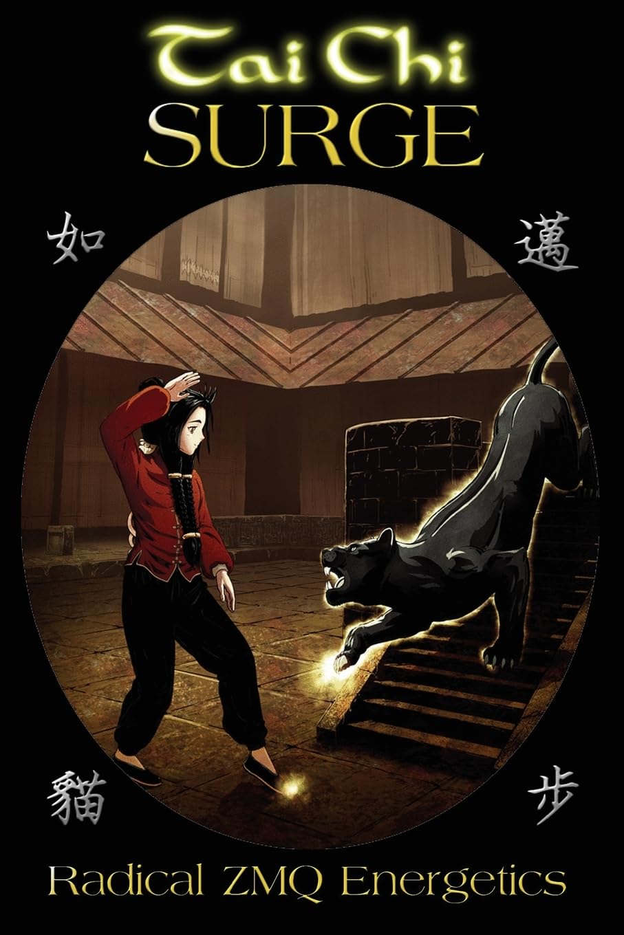 Tai Chi SURGE: Radical ZMQ Energetics,Used