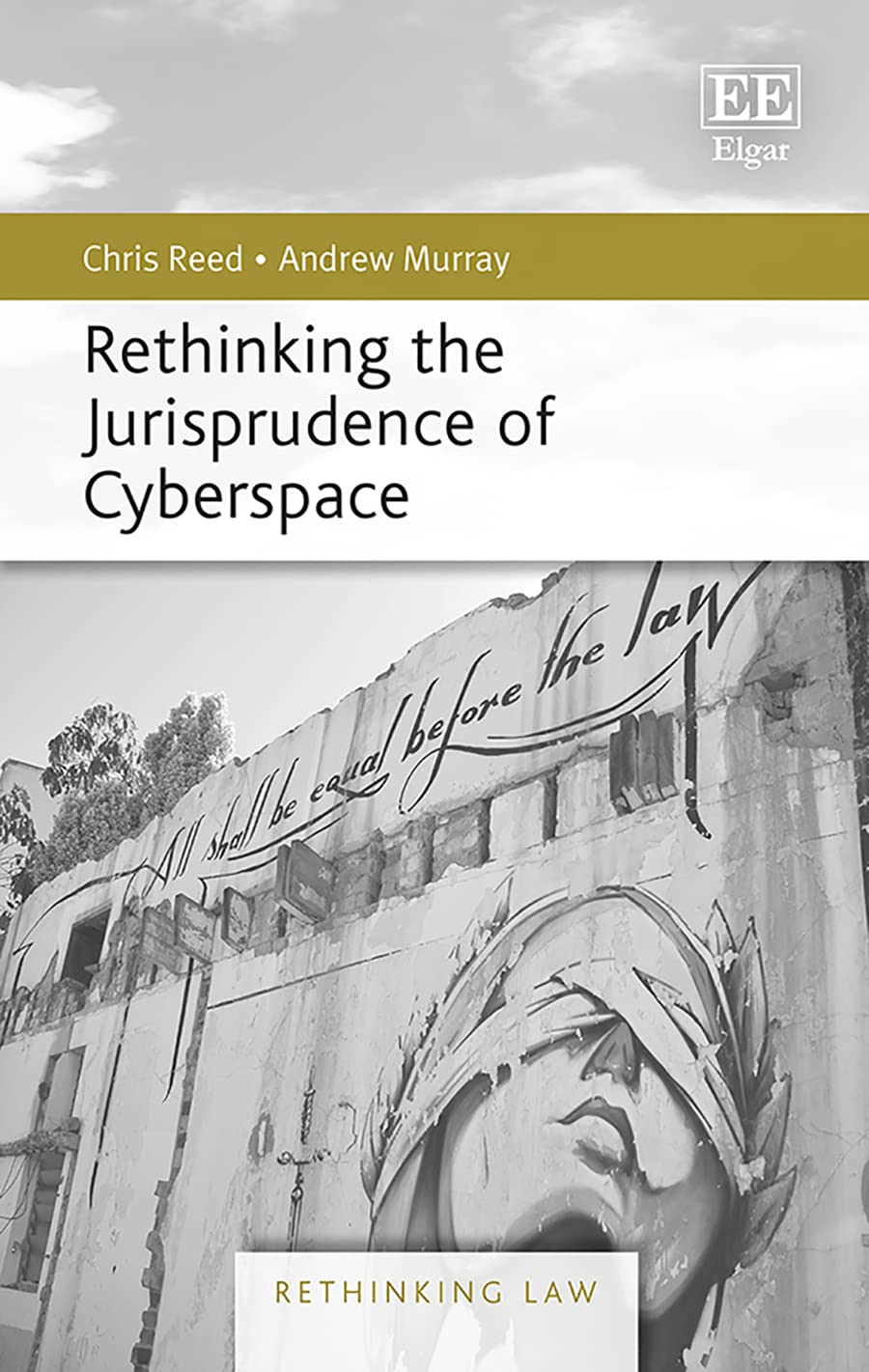 Rethinking the Jurisprudence of Cyberspace (Rethinking Law series),Used
