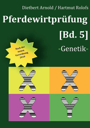 Pferdewirtprfung [Bd 5]: Genetik (German Edition),Used