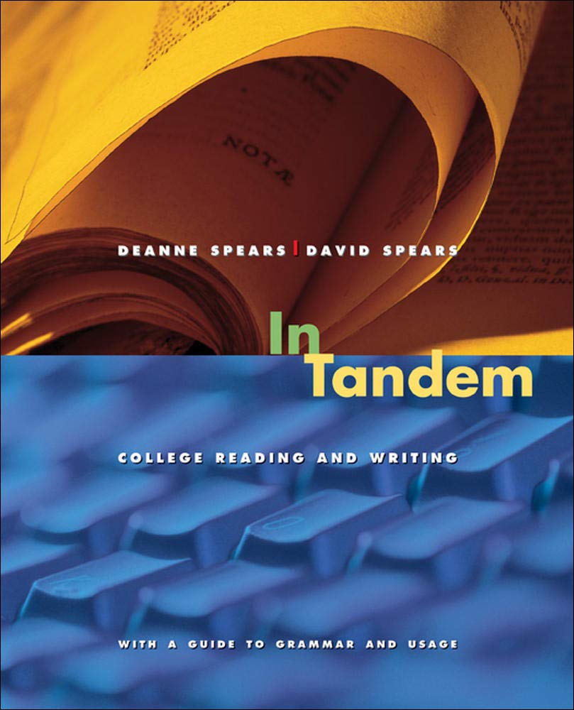 In Tandem: College Reading and Writing,Used