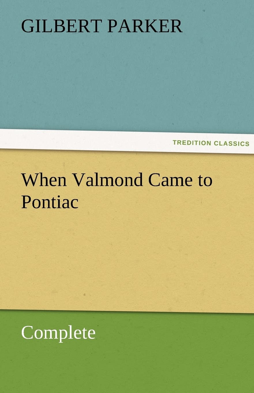 When Valmond Came to Pontiac, Complete,Used