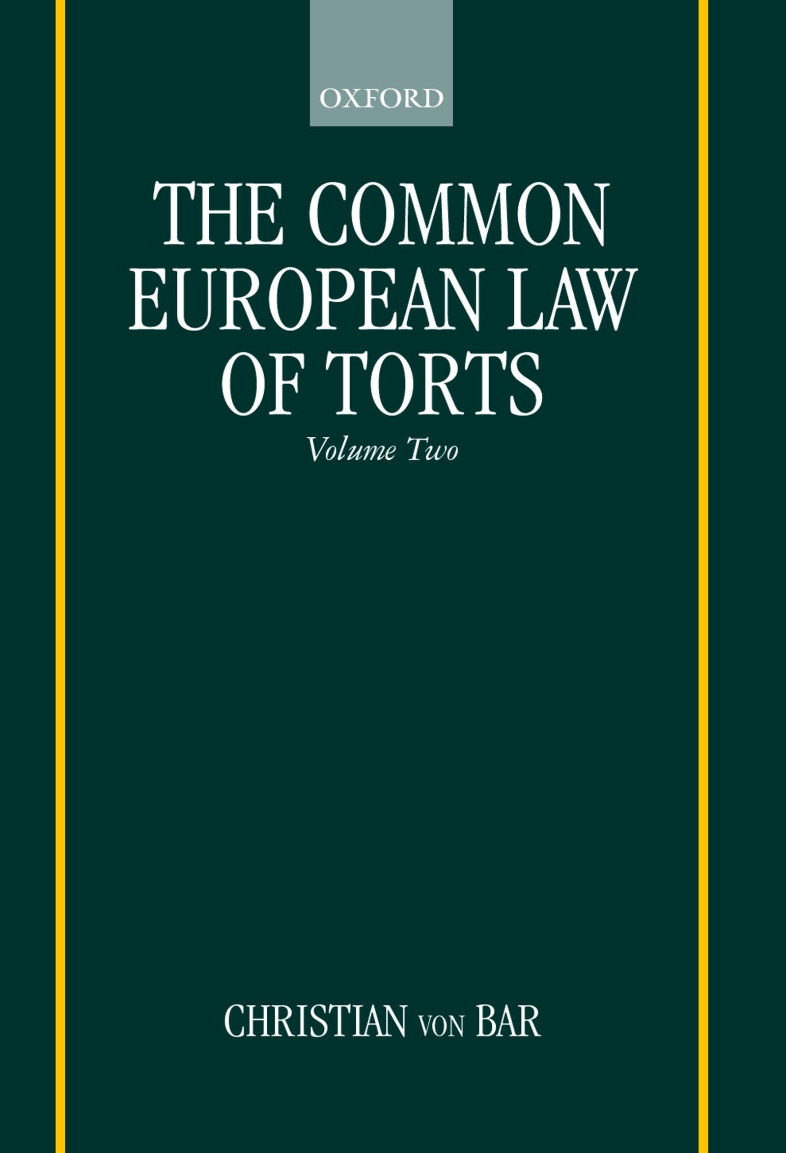 The Common European Law of Torts,Used