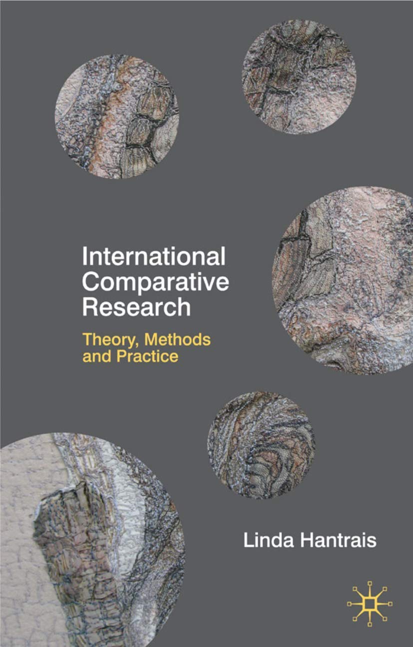 International Comparative Research: Theory, Methods and Practice,Used