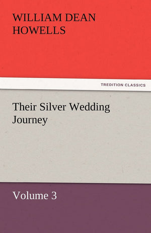 Their Silver Wedding Journey  Volume 3,Used