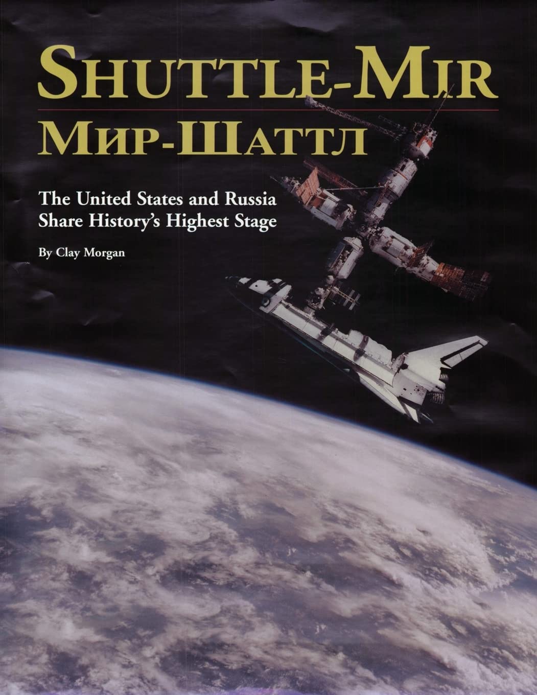 Shuttlemir: The United States And Russia Share History'S Highest Stage,Used
