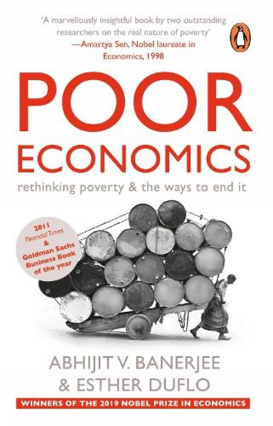 Poor Economics: Rethinking Poverty and the Ways to End it,Used