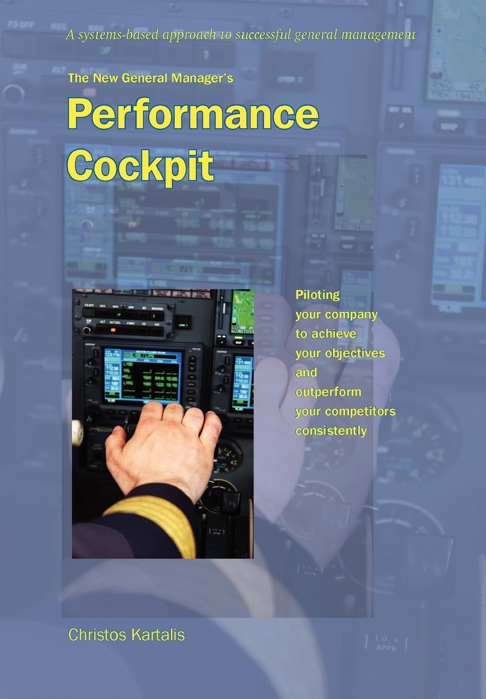 The New General Manager'S Performance Cockpit