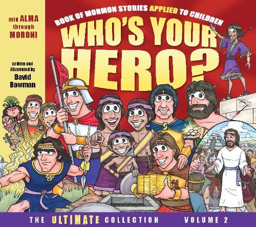Who'S Your Hero? The Ultimate Collection Volume 2