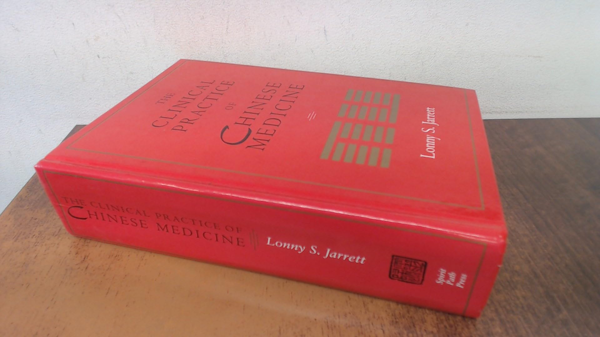 THE CLINICAL PRACTICE OF CHINESE MEDICINE,Used