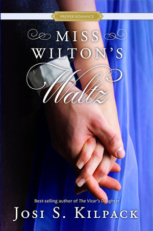 Miss Wilton's Waltz (Proper Romance Regency),Used