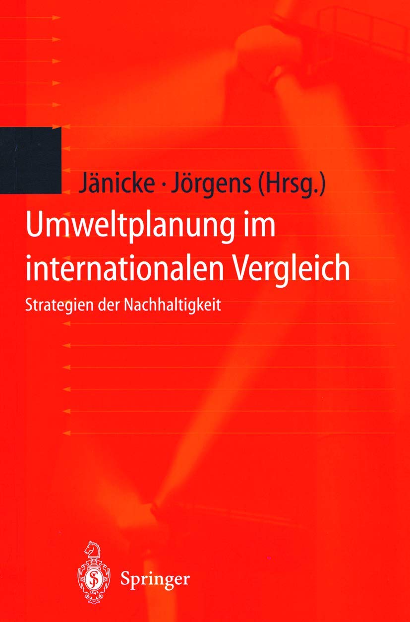 Umweltplanung im internationalen Vergleich: Strategien der Nachhaltigkeit (Schriftenreihe der Juristischen Fakultt der EuropaUn,Used