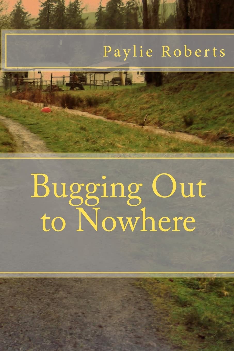 Bugging Out to Nowhere,Used