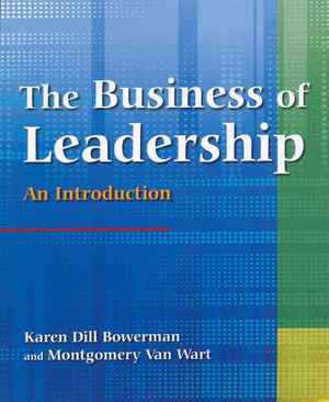 The Business of Leadership: An Introduction: An Introduction,Used