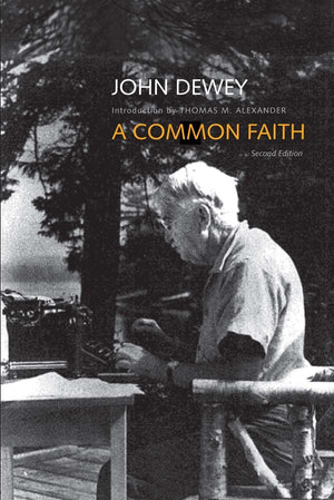 A Common Faith (Terry Lectures),New