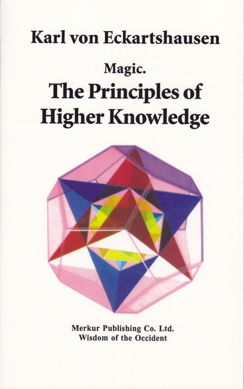 Magic: The Principles of Higher Knowledge,Used