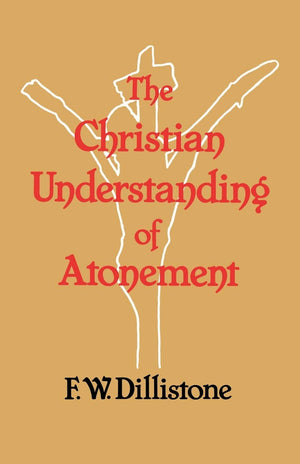 The Christian Understanding of the Atonement,Used