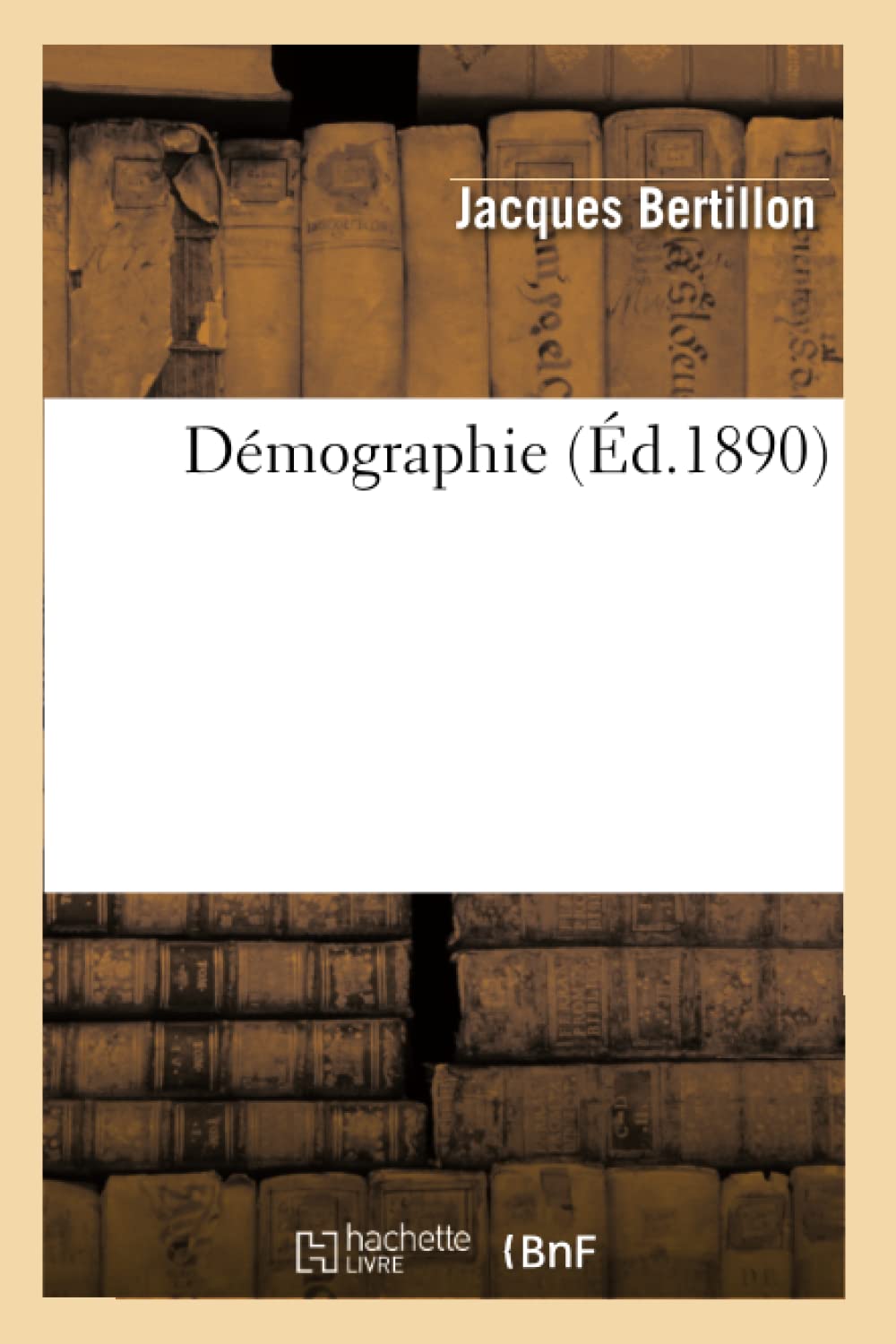 Dmographie (D.1890) (Sciences Sociales) (French Edition),New
