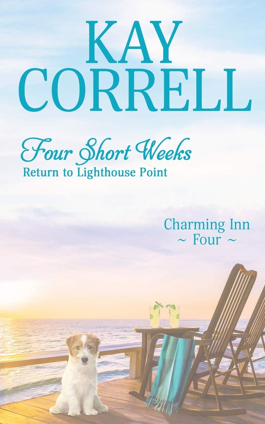 Four Short Weeks: Return to Lighthouse Point (Charming Inn),Used