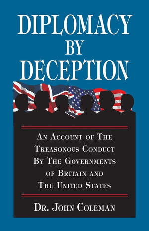 Diplomacy By Deception (Hoaxes Deceptions),Used