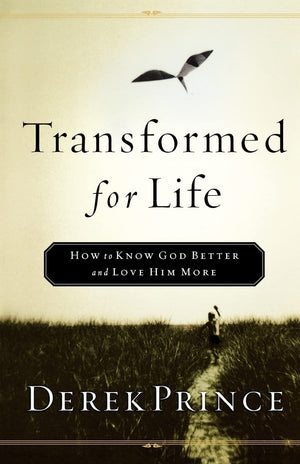 Transformed for Life: How to Know God Better and Love Him More,Used