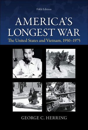 America's Longest War: The United States and Vietnam, 19501975,Used