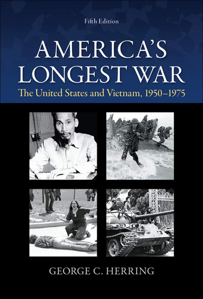 America's Longest War: The United States and Vietnam, 19501975,Used