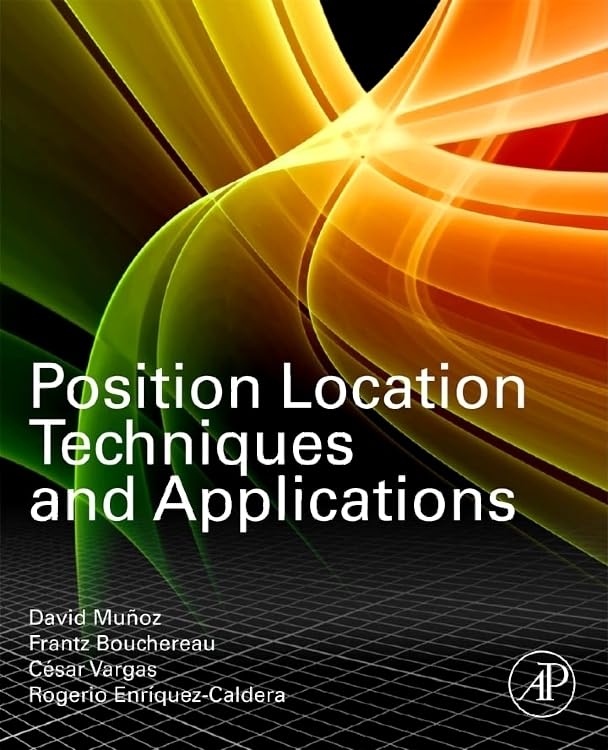 Position Location Techniques and Applications,Used