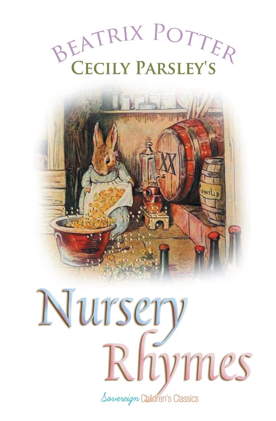 Cecily Parsley's Nursery Rhymes (Peter Rabbit Tales),Used