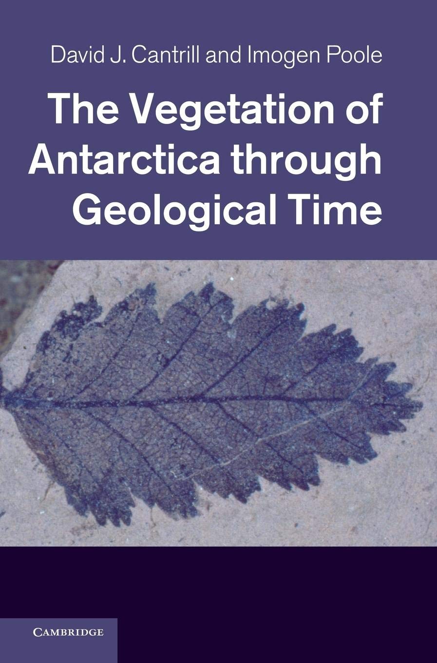 The Vegetation of Antarctica through Geological Time,Used