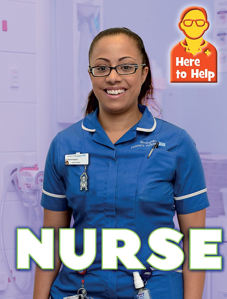 Here To Help: Nurse